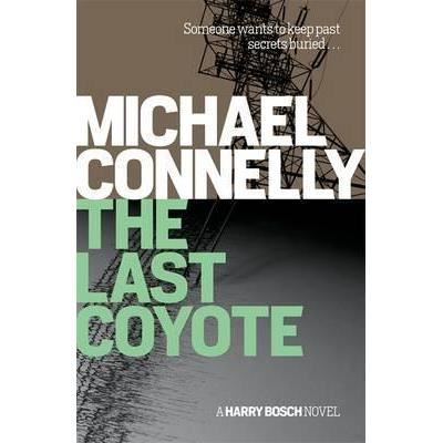 The Last Coyote, Michael Connelly