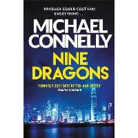 Nine Dragons, Michael Connelly