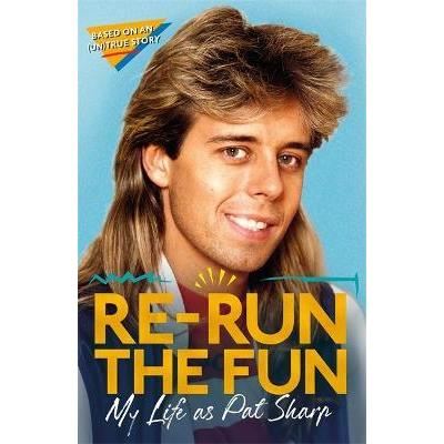 Re-run the Fun: My Life as Pat Sharp - Imagine 1