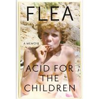 Acid For The Children, Flea