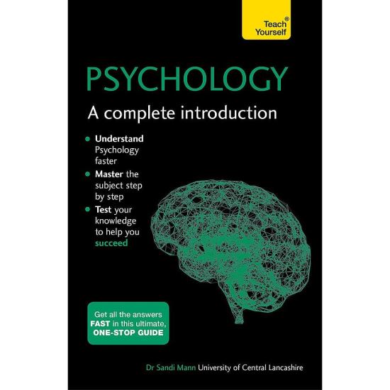 Psychology: A Complete Introduction