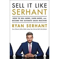 Sell It Like Serhant