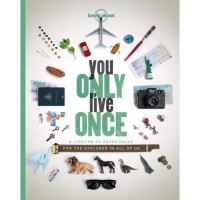 You Only Live Once