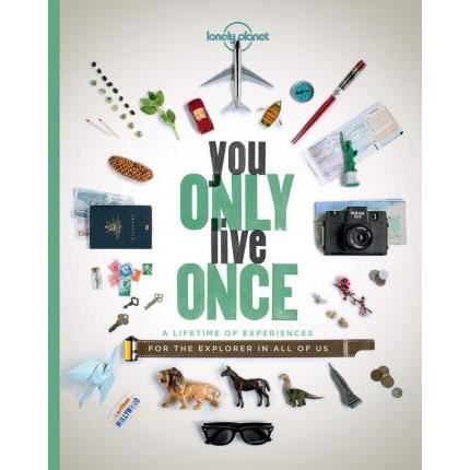 You Only Live Once, Lonely Planet
