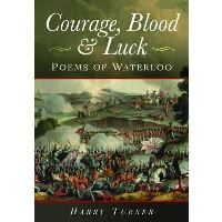 Courage, Blood and Luck