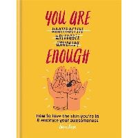 You Are Enough