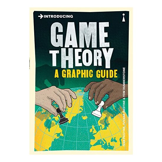 Introducing: Game Theory. A Graphic Guide - Imagine 1