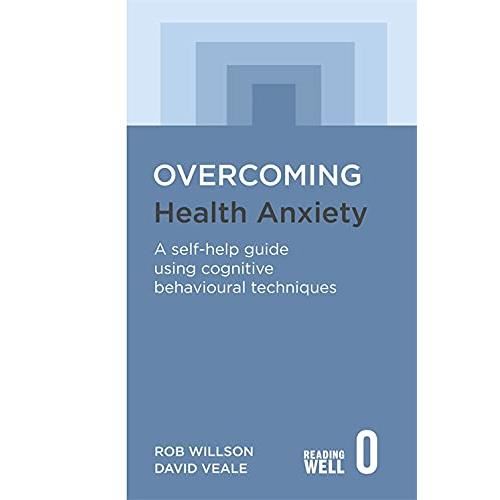 Overcoming Health Anxiety