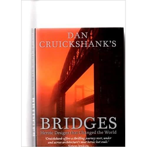 Bridges : Heroic Design that Changed the World - Imagine 1