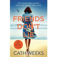 Friends Don't Lie