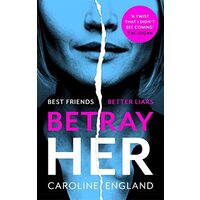 Betray Her