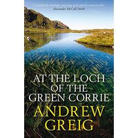At the Loch of the Green Corrie