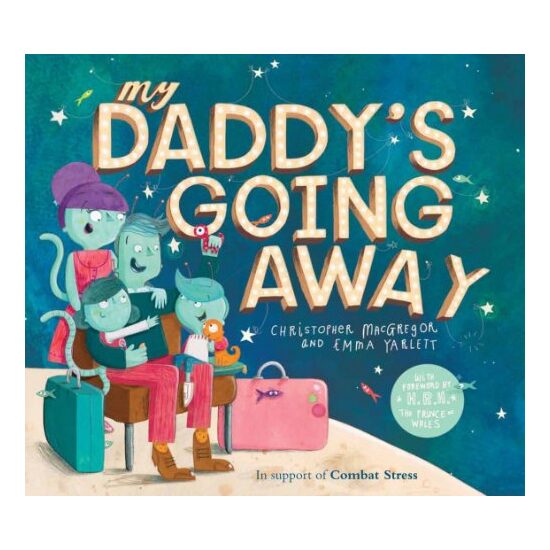 My daddy's going away