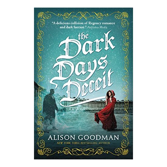 The Dark Days Deceit : A Lady Helen Novel