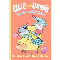 Ellie and Lump's Very Busy Day