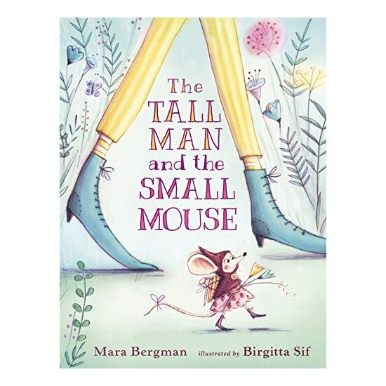 The Tall Man and the Small Mouse