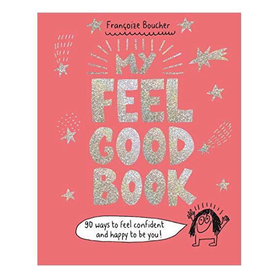My Feel Good Book