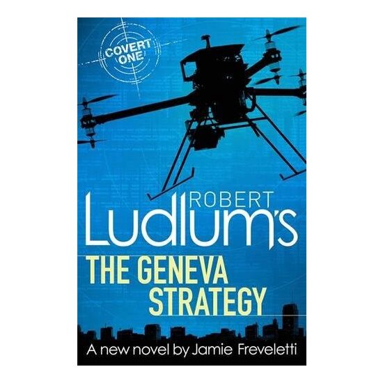 Robert Ludlum's The Geneva Strategy