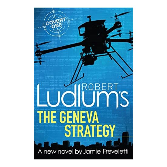 Robert Ludlum's The Geneva Strategy