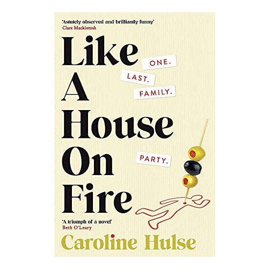 Like a House on Fire