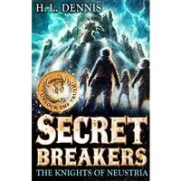 The Knights Of Neustria: Secret Breakers 