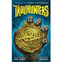 Trollhunters : The book that inspired the Netflix series