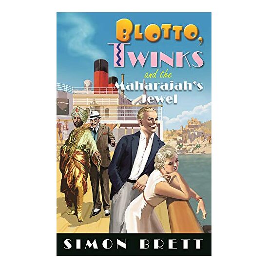 Blotto, Twinks and the Maharajah's Jewel