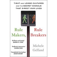 Rule Makers, Rule Breakers