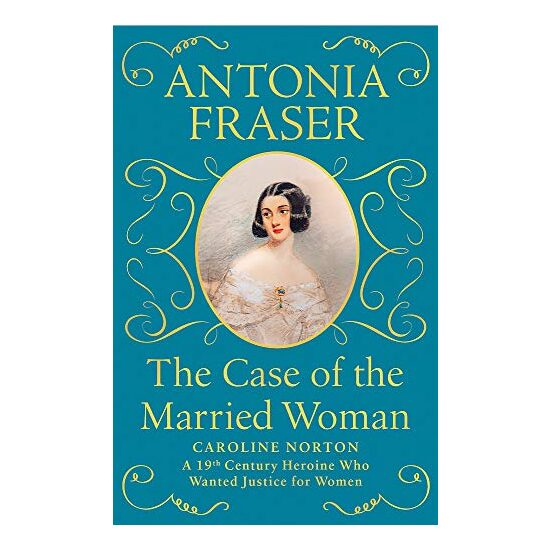 Case of the Married Woman : Caroline Norton
