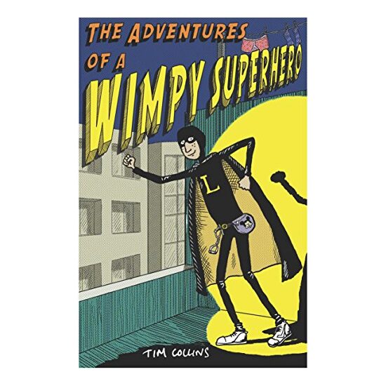 Adventures of a Wimpy Superhero - Imagine 1