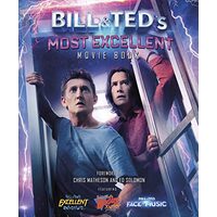 Bill and Ted's Most Excellent Movie Book
