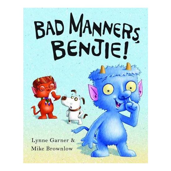 Bad Manners, Benjie! - Imagine 1