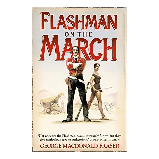 Flashman on the March: Book 1 (Flashman Series)