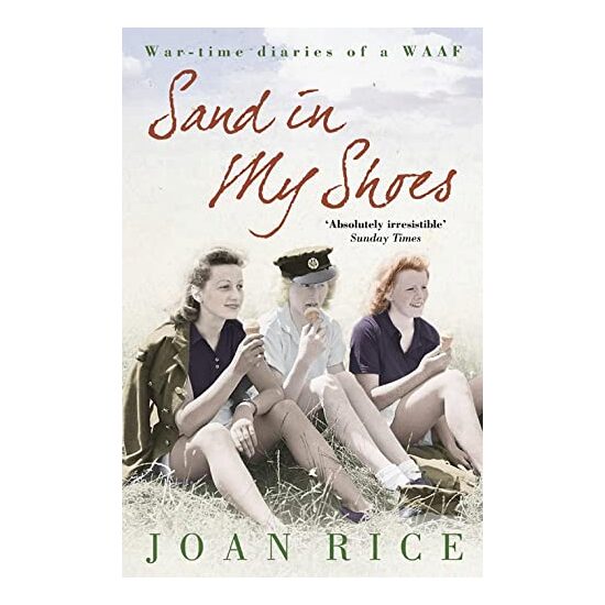 Sand In My Shoes Coming of Age in the Second World War