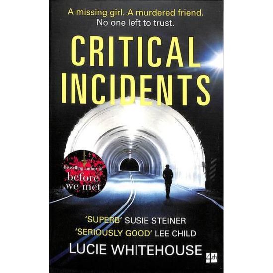 Critical Incidents