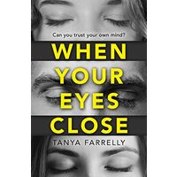 When Your Eyes Close