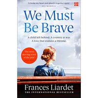 We Must Be Brave