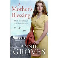 A Mother’s Blessing