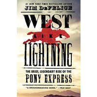 West Like Lightning