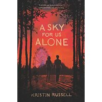 A Sky for Us Alone