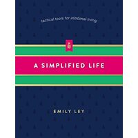 A simplified life