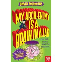 My arch-enemy is a brain in a jar