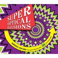 Super Optical Illusions