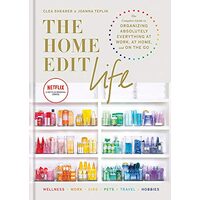 Home Edit Life, Clea Shearer, Joanna Teplin