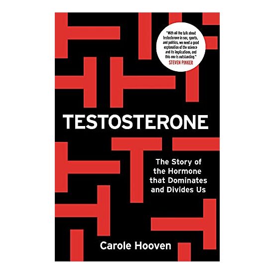 Testosterone, Carole K. Hooven