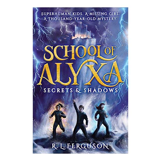 Secrets & Shadows - School of Alyxa