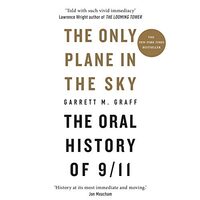 Only Plane in the Sky, Garrett M. Graff
