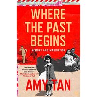 Where the Past Begins (Amy Tan)