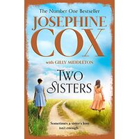 Two Sisters, Josephine Cox
