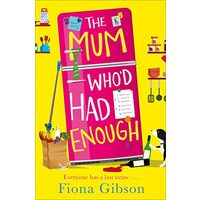 Mum Who'd Had Enough
